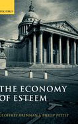 Economy of Esteem An Essay on Civil and Political Society  9780199246489 Front Cover