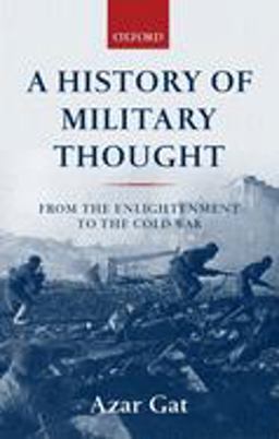 History of Military Thought From the Enlightenment to the Cold War  9780199247622 Front Cover