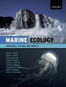 Marine Ecology Processes, Systems, and Impacts  9780199249756 Front Cover