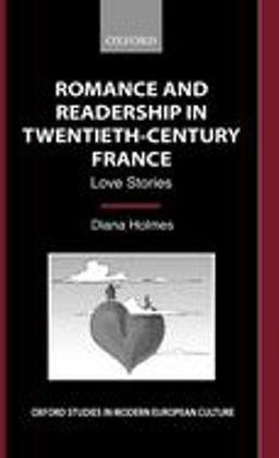 Romance and Readership in Twentieth-Century France