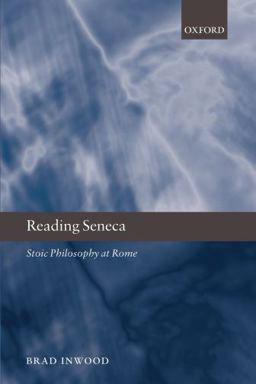 Reading Seneca Stoic Philosophy at Rome  9780199250905 Front Cover