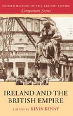 Ireland and the British Empire  9780199251834 Front Cover