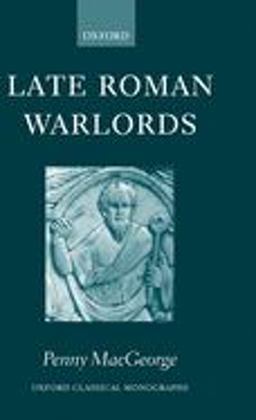 Late Roman Warlords  9780199252442 Front Cover