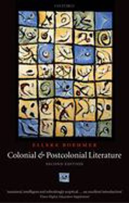Colonial and Postcolonial Literature 2nd 9780199253715 Front Cover