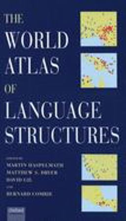 The World Atlas of Language Structures The World Atlas of Language Structures