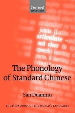 Phonology of Standard Chinese  9780199258314 Front Cover