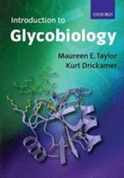 Introduction to Glycobiology  9780199258680 Front Cover