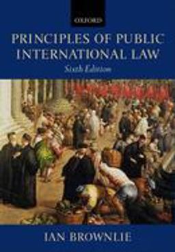Principles of Public International Law 6th 9780199260713 Front Cover