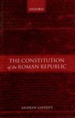 Constitution of the Roman Republic  9780199261086 Front Cover