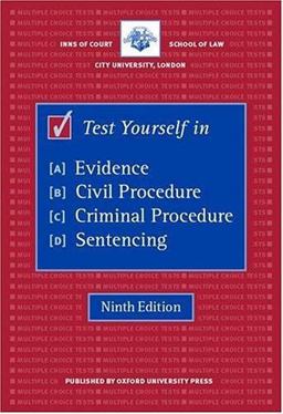 Test Yourself in Evidence, Civil Procedure, Criminal Procedure and Sentencing