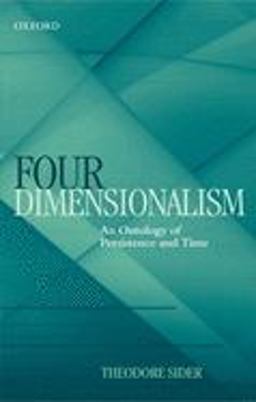 Four-Dimensionalism An Ontology of Persistence and Time  9780199263523 Front Cover