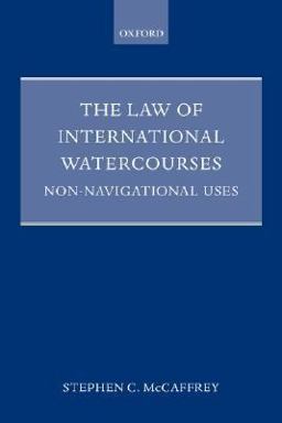 Law of International Watercourses  9780199264100 Front Cover