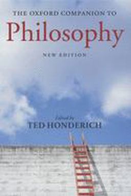 Oxford Companion to Philosophy 2nd 9780199264797 Front Cover