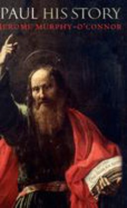 Paul His Story  9780199266531 Front Cover