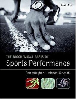 Biochemical Basis of Sports Performance  9780199269242 Front Cover