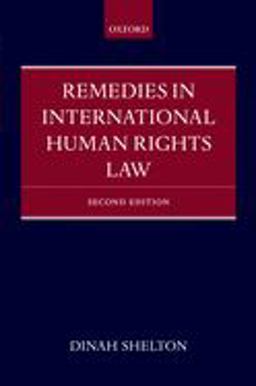 Remedies in International Human Rights Law