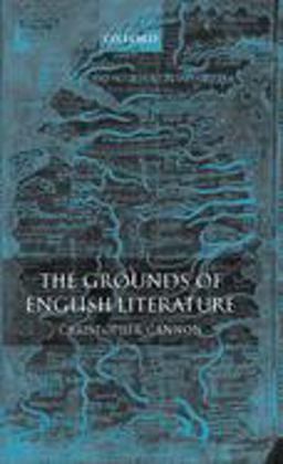 Grounds of English Literature  9780199270828 Front Cover