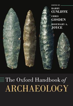 Oxford Handbook of Archaeology  9780199271016 Front Cover
