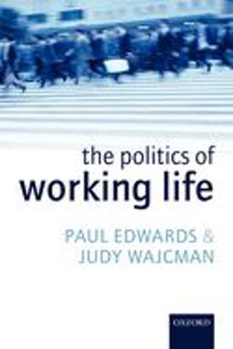 The Politics of Working Life
