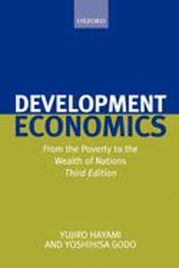 Development Economics From the Poverty to the Wealth of Nations 3rd 9780199272716 Front Cover