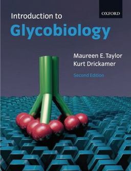 Introduction to Glycobiology 2nd 9780199282784 Front Cover