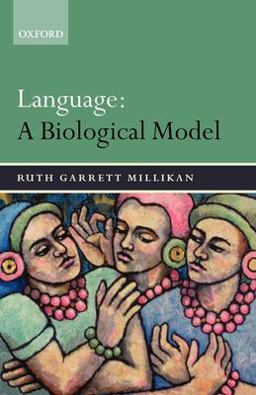Language A Biological Model  9780199284771 Front Cover