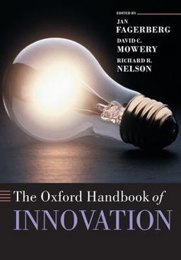 The Oxford Handbook of Innovation The Oxford Handbook of Innovation