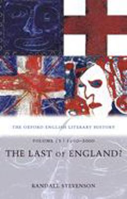 Oxford English Literary History Volume 12: 1960-2000: the Last of England?  9780199288359 Front Cover