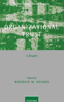 Organizational Trust Organizational Trust