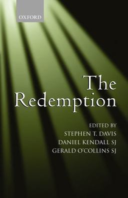 Redemption An Interdisciplinary Symposium on Christ As Redeemer  9780199288755 Front Cover