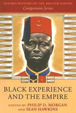 Black Experience and the Empire  9780199290673 Front Cover