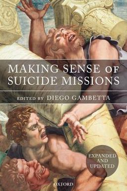 Making Sense of Suicide Missions  9780199297979 Front Cover