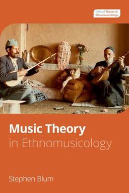 Music Theory in Ethnomusicology  9780199303533 Front Cover