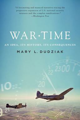 War Time An Idea, Its History, Its Consequences  9780199315857 Front Cover