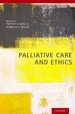 Palliative Care and Ethics  9780199316670 Front Cover