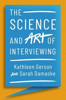 Science and Art of Interviewing  9780199324293 Front Cover