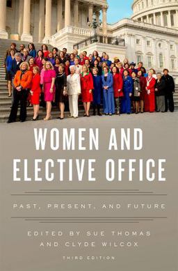 Women and Elective Office Past, Present, and Future 3rd 9780199328734 Front Cover