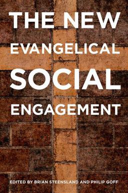 New Evangelical Social Engagement  9780199329540 Front Cover