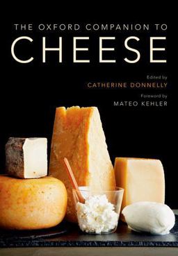 Oxford Companion to Cheese  9780199330881 Front Cover