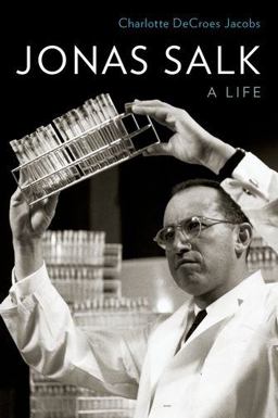 Jonas Salk A Life  9780199334414 Front Cover