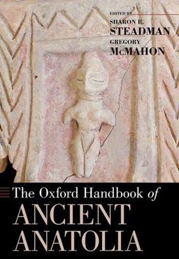Oxford Handbook of Ancient Anatolia  9780199336012 Front Cover
