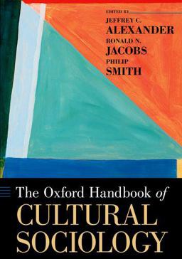 Oxford Handbook of Cultural Sociology  9780199338269 Front Cover