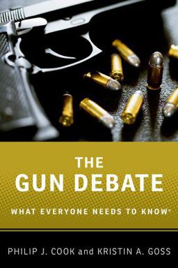 Gun Debate What Everyone Needs to Knowï¿½  9780199338993 Front Cover