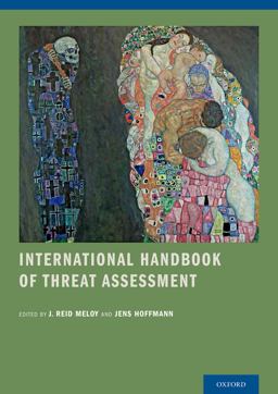 International Handbook of Threat Assessment International Handbook of Threat Assessment