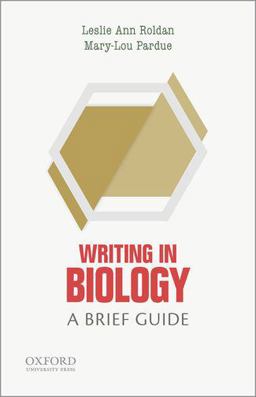 Writing in Biology A Brief Guide  9780199342716 Front Cover