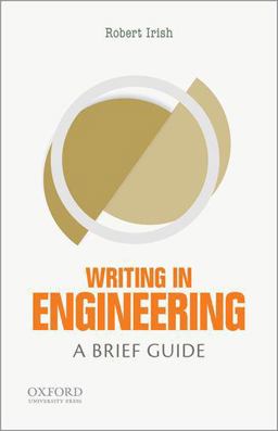 Writing in Engineering A Brief Guide  9780199343553 Front Cover