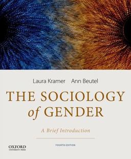 Sociology of Gender A Brief Introduction 4th 9780199349432 Front Cover