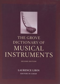 The Grove Dictionary of Musical Instruments