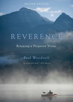 Reverence Renewing a Forgotten Virtue 2nd 9780199350803 Front Cover