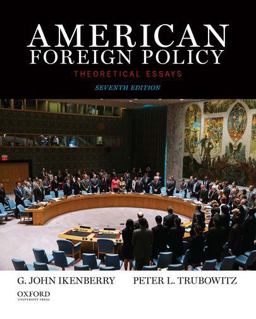 American Foreign Policy Theoretical Essays 7th 9780199350834 Front Cover